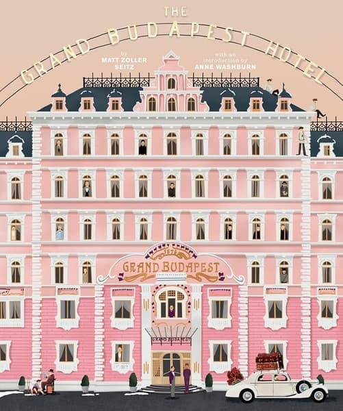 The Wes Anderson Collection: The Grand Budapest Hotel (hardcover)