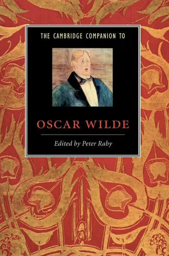 The Cambridge Companion to Oscar Wilde